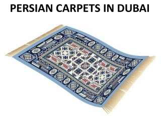 PERSIAN CARPETS IN DUBAI