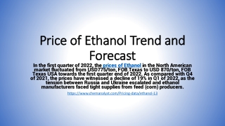 Ethanol pricing Trend and Forecast