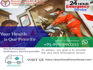 Panchmukhi Northeast Ambulance Service in Naharlagun With All the Medical Setup