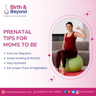 Prenatal tips for moms | Best Gynecologist in HSR Layout | Dr. Sunita Pawar