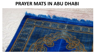 PRAYER MATS IN ABU DHABI