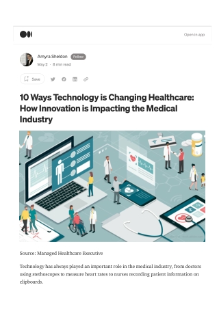 10 Ways Technology is Changing Healthcare - How Innovation is Impacting the Medical Industry