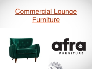 Commercial Lounge Furniture