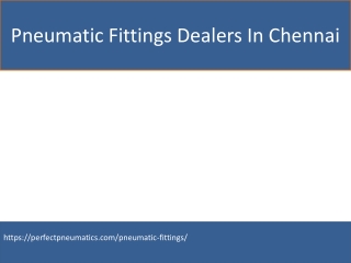 Pneumatic Fittings Dealers In Chennai