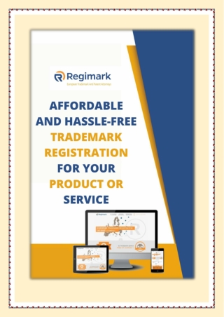 Affordable and Hassle-Free Trademark Registration for Your Product or Service