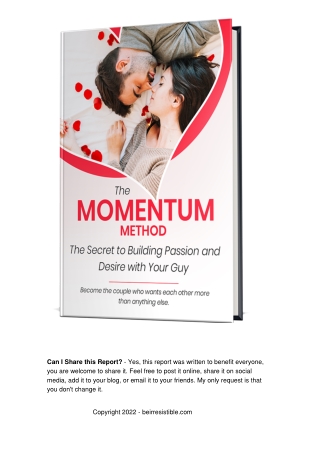 The Momentum Method The Secret to building Passion and Desire with your Guy