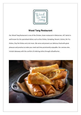 $5 off - Wood Tang Restaurant Chicken, Asian Menu Belconnen, ACT