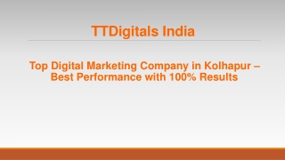 Top Digital Marketing Company in Kolhapur - TTDigitals
