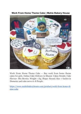 Work From Home Theme Cake — Mahie Bakery House