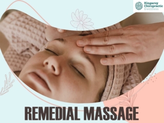 The Exciting Benefits of Massage Therapy: Remedial Massage and Others