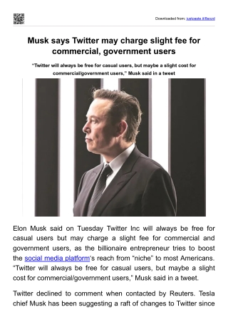 Musk says Twitter may charge slight fee for commercial, government users