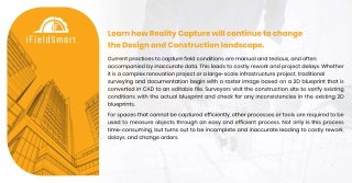 Learn how Reality Capture will continue to change the Design and Construction .