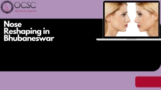 Nose Reshaping in Bhubaneswar