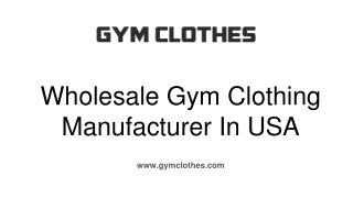 Wholesale Gym Clothing Manufacturer