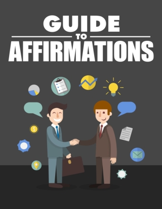 Guide To Affirmations