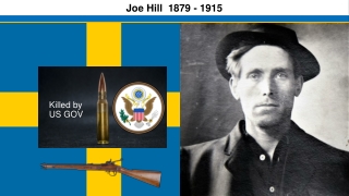 Joe Hill killed by US GOV