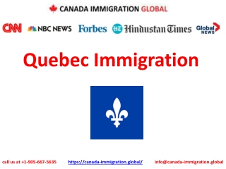 Quebec Immigration | Canada Immigration Global