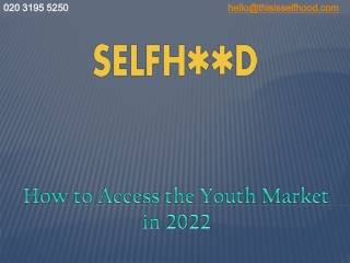 How to Access the Youth Market in 2022