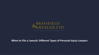 When to File a Lawsuit Different Types of Personal Injury Lawyers