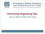 Community Organizing Tip: How to Attract HOA Volunteers