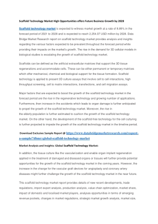 Scaffold Technology Market High Opportunities offers Future Business Growth by 2028