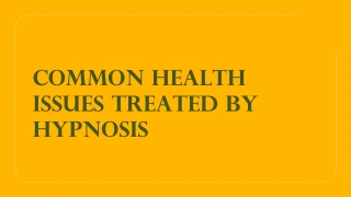 Common Health Issues Treated by Hypnosis