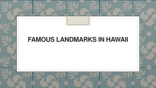 Famous Landmarks in Hawaii