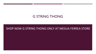 Avail G String Thong Only at Mesua Ferrea Store
