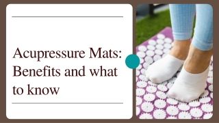 Acupressure Mats: Benefits and what to know