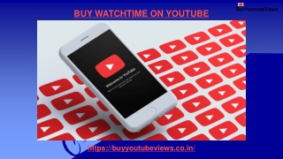 BUY WATCHTIME ON YOUTUBE