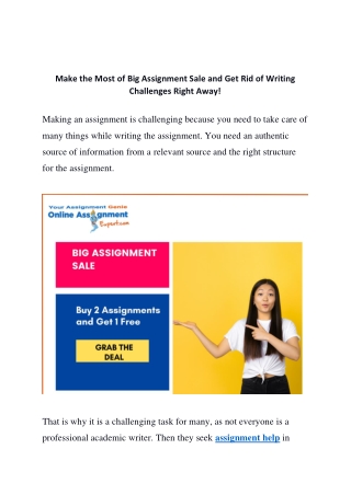Make the Most of Big Assignment Sale and Get Rid of Writing Challenges Right Away