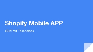 Shopify Mobile App