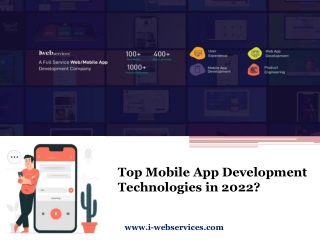 Top mobile app development technologies 2022 - iWebServices