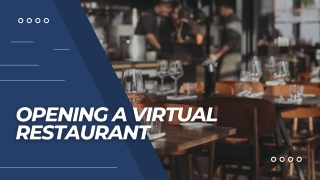 Opening A Virtual Restaurant - PPT