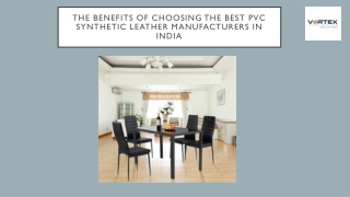 The benefits of choosing the best PVC synthetic leather manufacturers in India