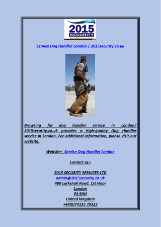 Service Dog Handler London  2015security.co.uk