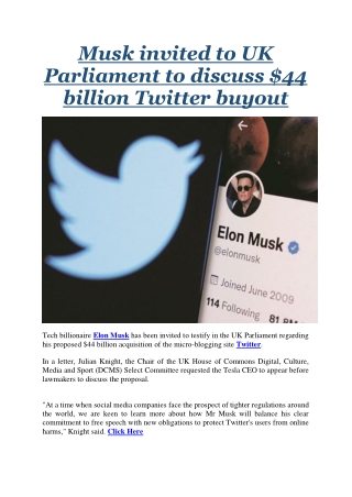 Musk invited to UK Parliament to discuss 44 billion Twitter buyout