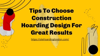 How To Choose Your Construction Hoarding Design For Great Results