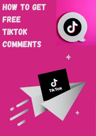 HOW TO GET FREE TIKTOK COMMENTS