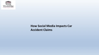 How Social Media Impacts Car Accident Claims