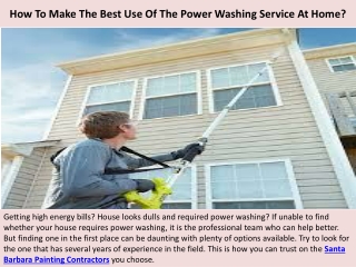 How To Make The Best Use Of The Power Washing Service At Home?