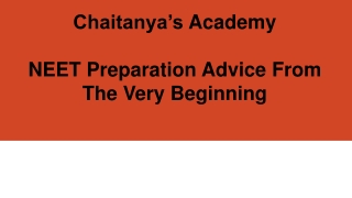 NEET Preparation Advice - Chaitanya's Academy