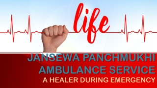 Patient Transfer Ambulance Service in Varanasi and Hazaribagh by Jansewa