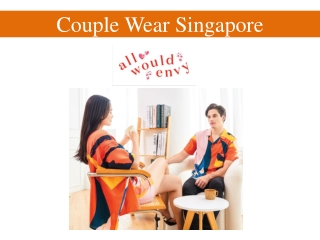 Couple Wear Singapore PPT