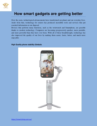 How smart gadgets are getting better