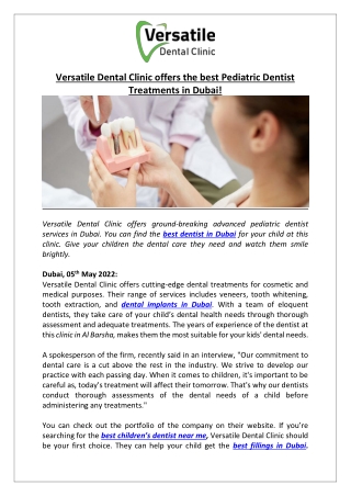 Versatile Dental Clinic offers the best Pediatric Dentist Treatments in Dubai!