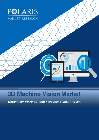 3D Machine Vision Market To Witness Outstanding Growth by 2030