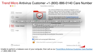 Trend Micro Antivirus Customer  1-(800)-886-0140 Care Number