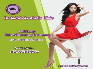 india's Best full body skin brightening treatment clinic in bhubaneswar, odisha