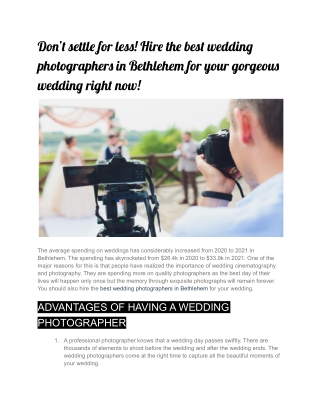 Don’t settle for less! Hire the best wedding photographers in Bethlehem for your